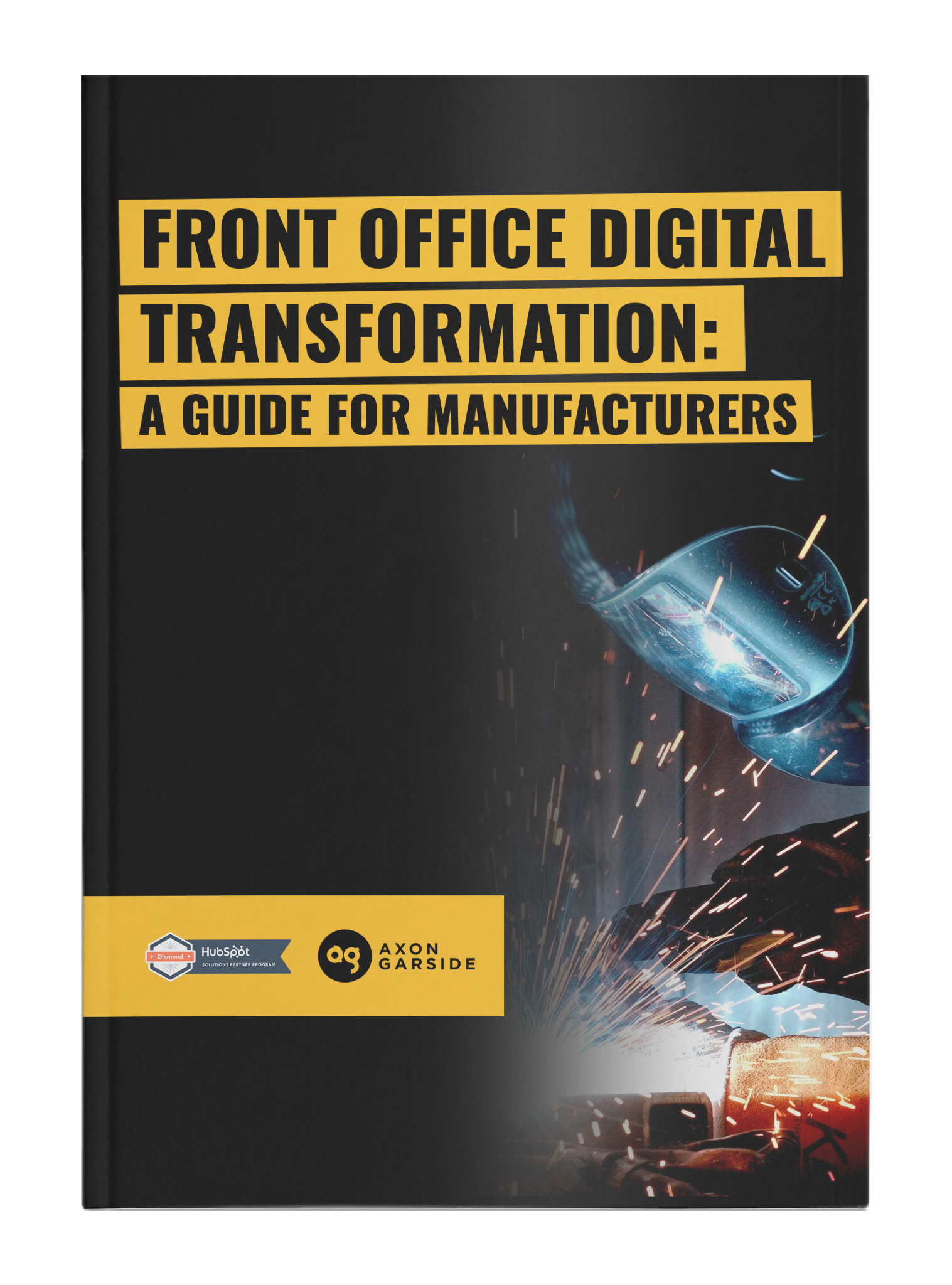 Front office digital transformation: a guide for manufacturers front cover Front office digital transformation: a guide for manufacturers front cover